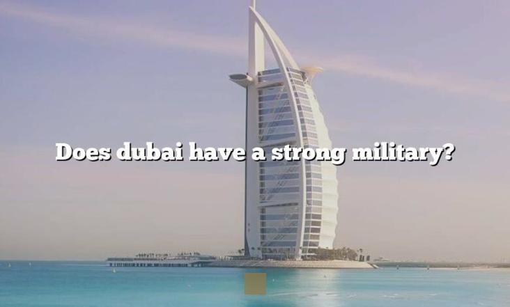 does dubai have a military